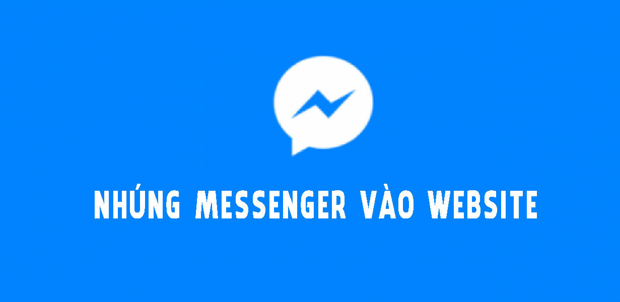 Nhúng messenger vào website đơn giản