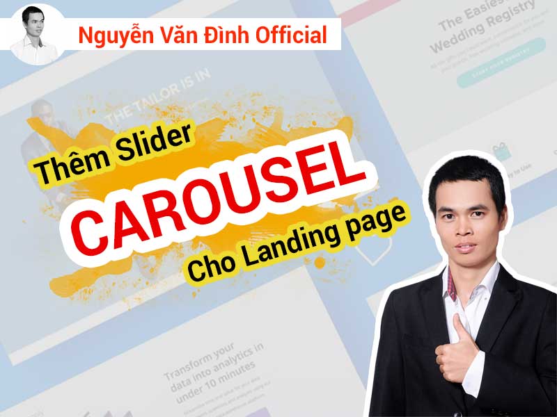 Thêm Slider (Carousel) cho landing page | Khóa học ladipage